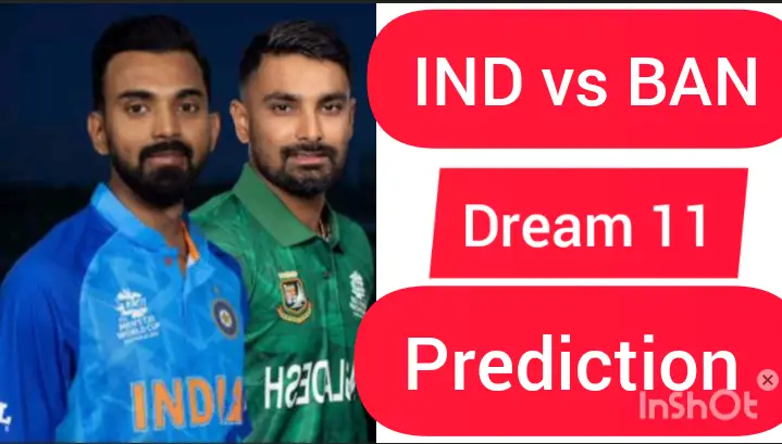 IND vs BAN Dream 11 Prediction in Hindi
