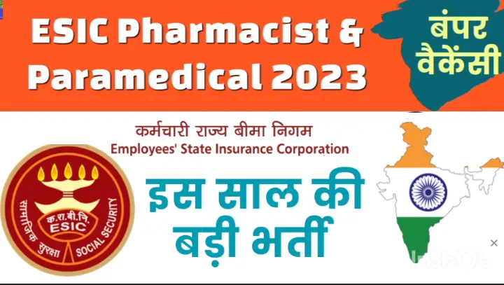 ESIC Paramedical Bharti 2023